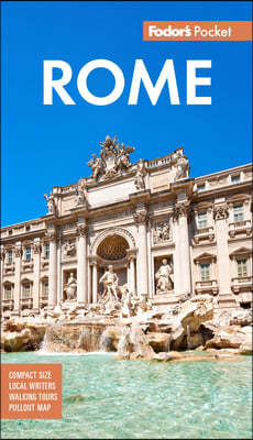 Fodor's Pocket Rome: A Compact Guide to the Eternal City