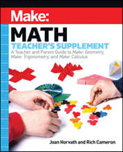 Make: Math Teacher's Supplement