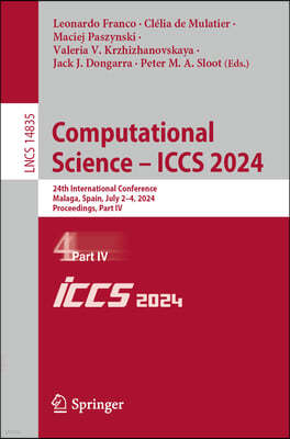 Computational Science - Iccs 2024: 24th International Conference, Malaga, Spain, July 2-4, 2024, Proceedings, Part IV