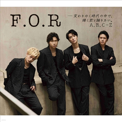 A.B.C-Z (̺) - F.O.R-ܨ檯۪ǡʪ֪ɪ꪿ (CD+DVD) (ȸ A)