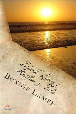 Blood Lines: Kallen's Tale: Book 3.5 of The Witch Fairy Series
