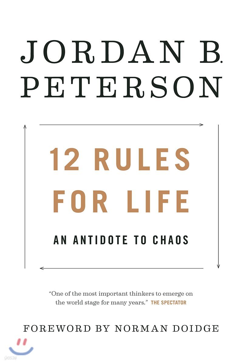 12 Rules for Life: An Antidote to Chaos