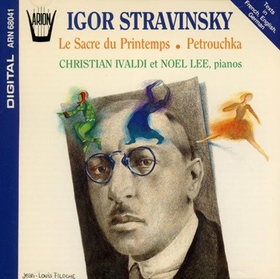 스트라빈스키(Stravinsky): Le Sacre Du Printemps / Petrouchka - 리 (Noel Lee),이발디 (Christian Ivaldi)(France발매)