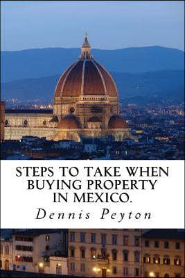 Steps to take when buying property in Mexico
