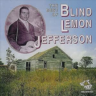 Blind Lemon Jefferson - The Best Of Blind Lemon Jefferson (CD)