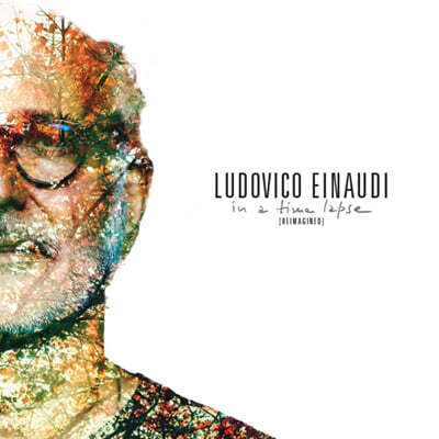 Ludovico Einaudi — In a Time Laps - Reimagined 앨범 커버
