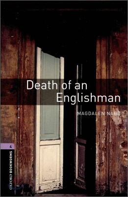Oxford Bookworms Library 4 : Death of an Englishman