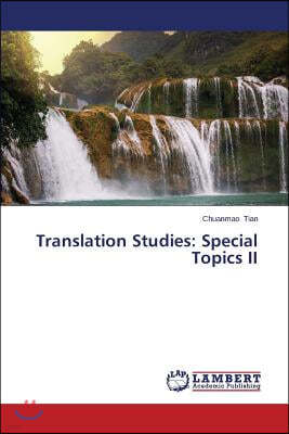 Translation Studies: Special Topics II