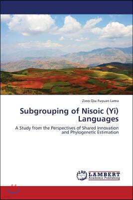 Subgrouping of Nisoic (Yi) Languages