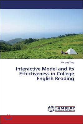 Interactive Model and its Effectiveness in College English Reading