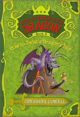 How to Train Your Dragon: How to Twist a Dragon's Tale