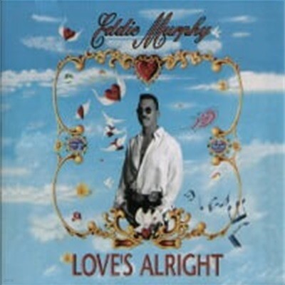 Eddie Murphy / Love's Alright