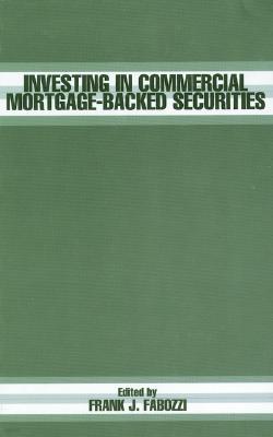 Investing in Commercial Mortgage-Backed Securities