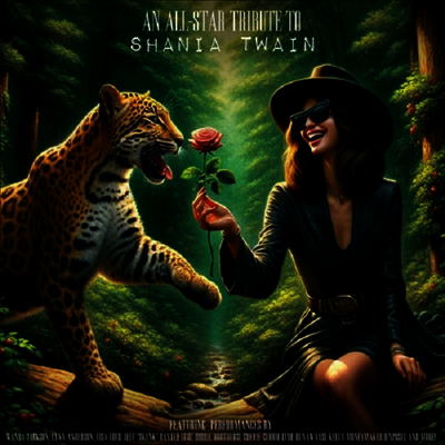 Various Artists — An All-Star Tribute To Shania Twain 앨범 커버
