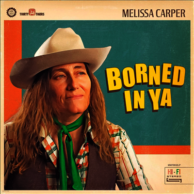 Melissa Carper — Borned In Ya 앨범 커버