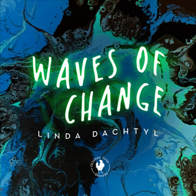 Linda Dachtyl - Waves Of Change (CD)