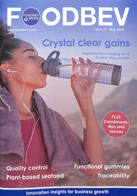 FOODBEV MAGAZINE UK () : 2024 05