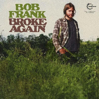 Bob Frank — Broke Again - The Lost Recordings 앨범 커버