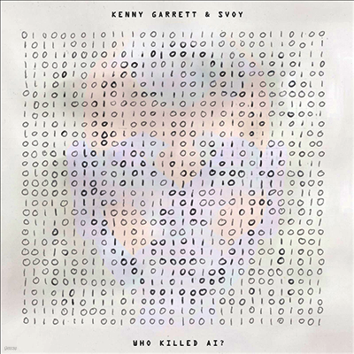 Kenny Garrett & Svoy — Who Killed AI? 앨범 커버