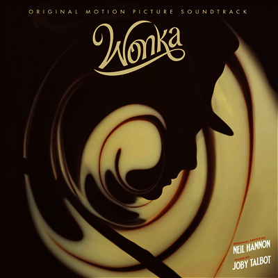 Neil Hannon & Joby Talbot — Wonka (웡카) (Soundtrack) 앨범 커버