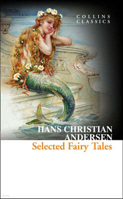 The Selected Fairy Tales