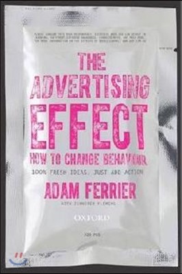 The Advertising Effect: How to Change Behaviour