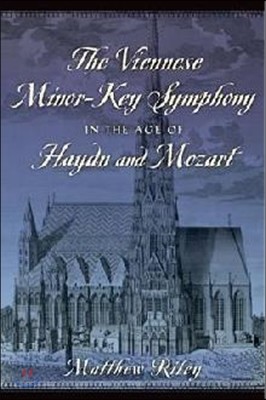 Viennese Minor-Key Symphony in the Age of Haydn and Mozart