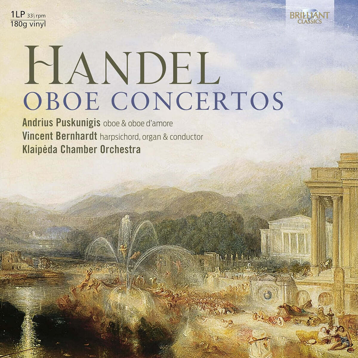 Andrius Puskunigis 헨델: 오보에 협주곡 (Handel: Oboe Concertos) [LP]