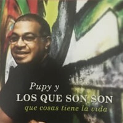 Pupy Y Los Que Son Son / Que Cosas Tiene La Vida (일본수입)