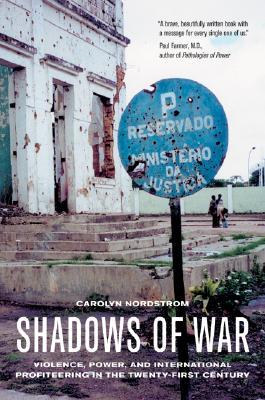 [߰-] Shadows of War: Violence, Power, and International Profiteering in the Twenty-First Century