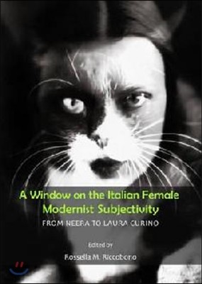 Window on the Italian Female Modernist Subjectivity