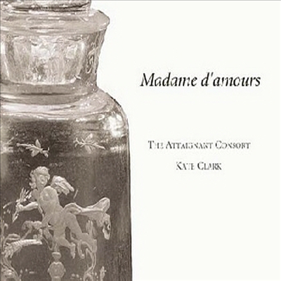  ٸ (׻ ÷Ʈ ) ѽ: ̿ ȳ, Ļ  :  ü, θ :  , ٿ﷣:  Ĺ  (Madame d'amours)(CD) - Kate Clark