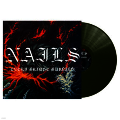 Nails — Every Bridge Burning 앨범 커버