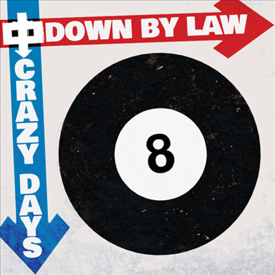 Down By Law - Crazy Days (Digipack)(CD)