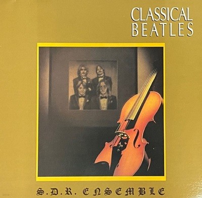 [LP] S.D.R. Ensemble - Classical Beatles LP [서울-라이센스반]