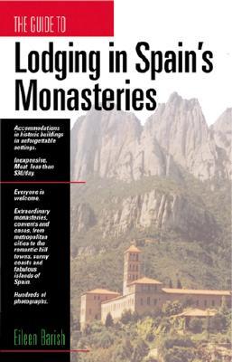 GD to Lodging in Spain's Monasteries