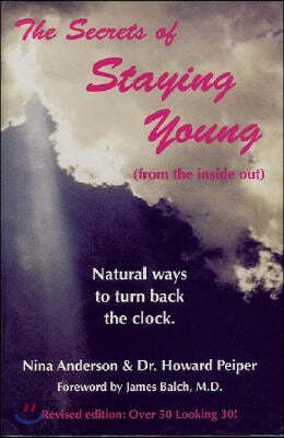 The Secrets of Staying Young