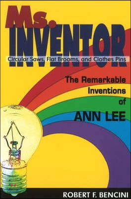 Ms. Inventor: The Remarkable Inventions OS Ann Lee