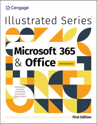 Illustrated Microsoft(r) 365(r) & Office(r) Introductory, First Edition