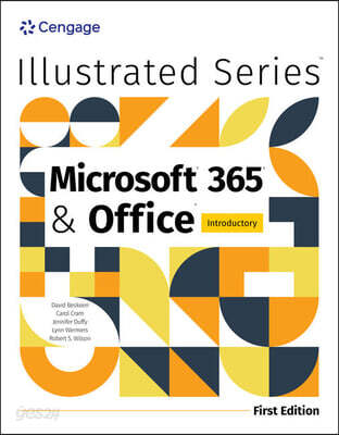 Illustrated Microsoft(r) 365(r) & Office(r) Introductory, First Edition