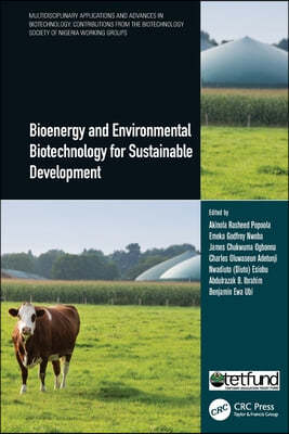 Bioenergy and Environmental Biotechnology for Sustainable Development
