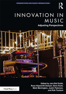 Innovation in Music: Adjusting Perspectives