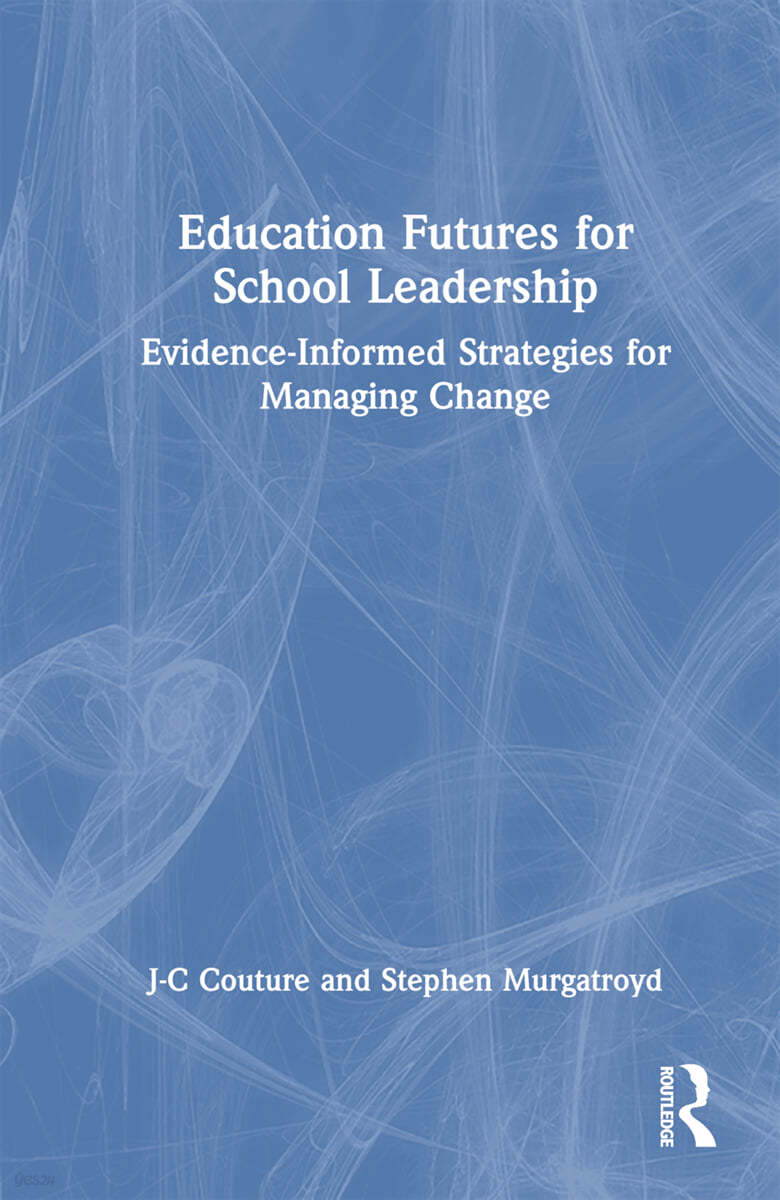 Education Futures for School Leadership