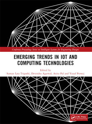 Emerging Trends in Iot and Computing Technologies: Proceedings of the International Conference on Emerging Trends in Iot and Computing Technologies-20