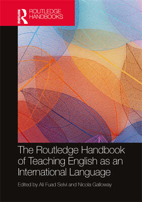 Routledge Handbook of Teaching English as an International Language