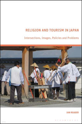 Religion and Tourism in Japan: Intersections, Images, Policies and Problems