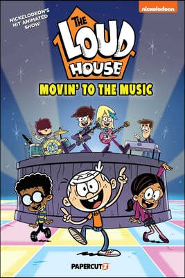 The Loud House Vol. 24: Movin' to the Music