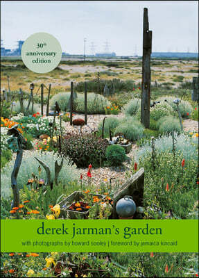 Derek Jarman's Garden: 30th Anniversary Edition