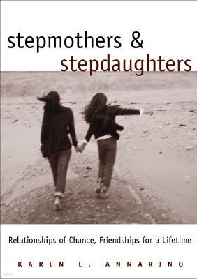 Stepmothers and Stepdaughters