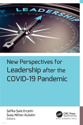 New Perspectives for Leadership after the COVID-19 Pandemic